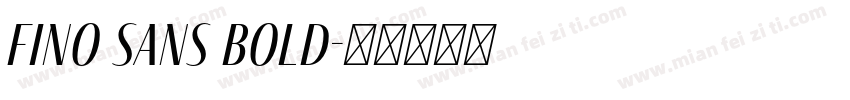 Fino Sans Bold字体转换